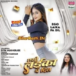 Ago Laika Pa Dil (Khushi Kakkar)